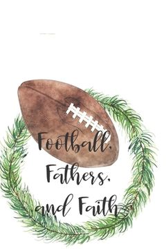 portada Football, Fathers and Faith (en Inglés)