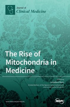 portada The Rise of Mitochondria in Medicine (en Inglés)
