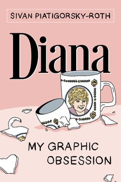 portada Diana: My Graphic Obsession (en Inglés)