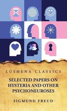 portada Selected Papers on Hysteria and Other Psychoneuroses