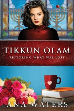 portada Tikkun Olam: Restoring What was Lost (en Inglés)