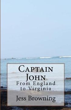 portada Captain John: From England to Virginia (en Inglés)