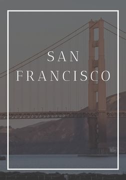 portada San Francisco: A decorative book for coffee tables, end tables, bookshelves and interior design styling Stack city books to add decor (en Inglés)