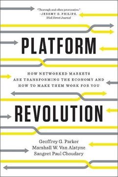 portada Platform Revolution: How Networked Markets are Transforming the Economy and how to Make Them Work for you (en Inglés)