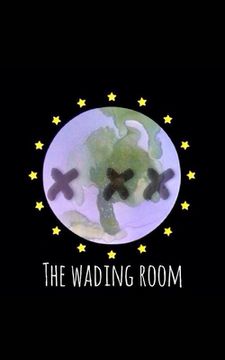 portada THE WADING RooM: by JIG3125 (en Inglés)