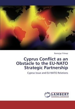 portada Cyprus Conflict as an Obstacle to the EU-NATO Strategic Partnership: Cyprus Issue and EU-NATO Relations