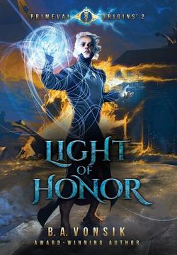 portada Primeval Origins: Light of Honor (en Inglés)