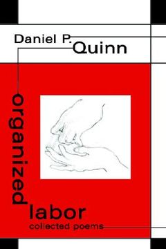 portada organized labor: collected poems (in English)