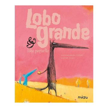 portada Lobo Grande y Lobo Pequeño (in Spanish)