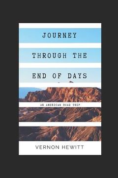 portada Journey Through The End of Days: An American Road Trip (en Inglés)
