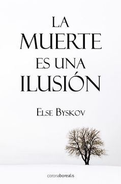 portada La Muerte es una Ilusión (Oraculo) (Spanish Edition)