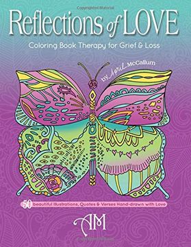 portada Reflections of Love: Coloring Book Therapy for Grief and Loss 