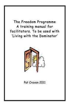 portada the freedom programme: a training manual for facilitators. (en Inglés)