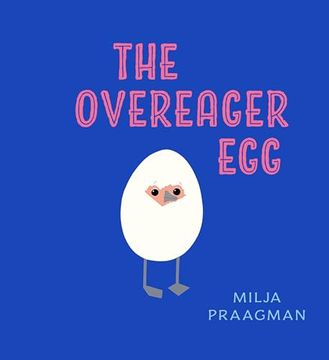 portada The Overeager egg