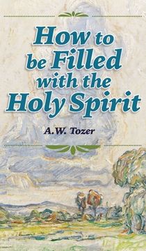 portada How to be Filled with the Holy Spirit (en Inglés)