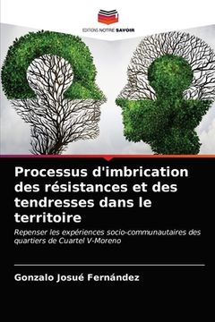 portada Processus d'imbrication des résistances et des tendresses dans le territoire (en Francés)