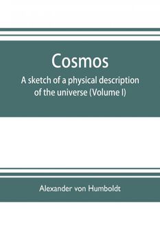 portada Cosmos: A Sketch of a Physical Description of the Universe (Volume i) (in English)