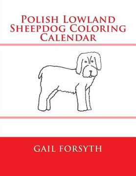 portada Polish Lowland Sheepdog Coloring Calendar (en Inglés)