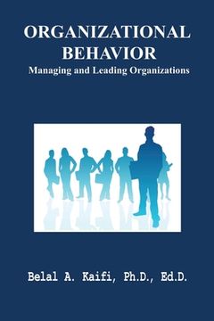 portada Organizational Behavior: Managing and Leading Organizations
