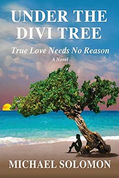 portada Under the Divi Tree: True Love Needs no Reason (en Inglés)