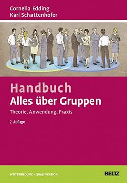 portada Handbuch Alles Über Gruppen: Theorie, Anwendung, Praxis (Beltz Weiterbildung) (in German)