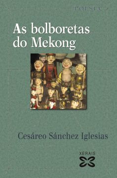 portada As Bolboretas do Mekong: Caderno de Indochina (Edición Literaria - Poesía)