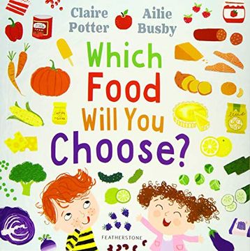 portada Which Food Will you Choose? (en Inglés)