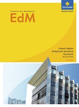 portada Elemente der Mathematik sii - Ausgabe 2017 für Rheinland-Pfalz: Analytische Geometrie / Stochastik Grundfach: Schülerband (en Alemán)