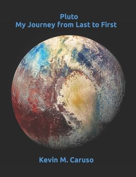 portada Pluto: My Journey from Last to First (en Inglés)