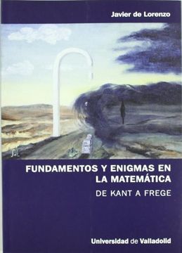 portada Fundamentos y Enigmas en la Matemática: De Kant a Frege