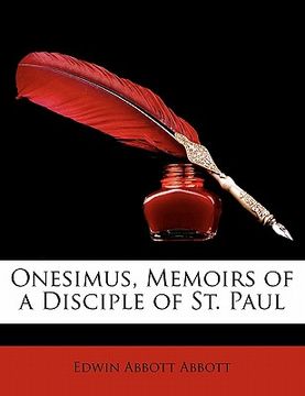 portada onesimus, memoirs of a disciple of st. paul (en Inglés)
