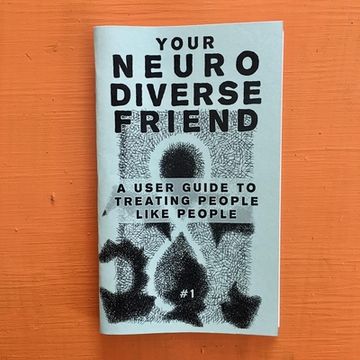 portada Your Neurodiverse Friend #1: A User Guide to Treating People Like People (en Inglés)