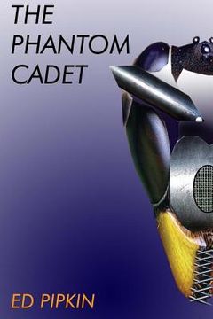portada The Phantom Cadet (en Inglés)