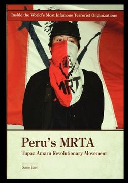 portada Peru's MRTA: Tupac Amaru Revolutionary Movement (en Inglés)