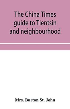 portada The China Times Guide to Tientsin and Neighbourhood (in English)