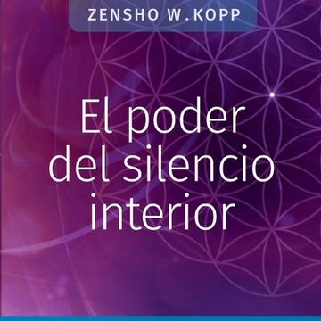 portada El Poder del Silencio Interior (in Spanish)