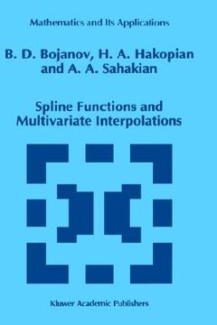 portada spline functions and multivariate interpolations (en Inglés)