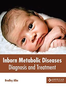 portada Inborn Metabolic Diseases: Diagnosis and Treatment (en Inglés)
