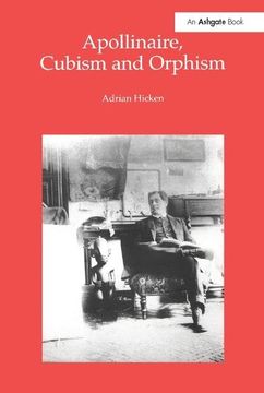 portada Apollinaire, Cubism and Orphism (en Inglés)