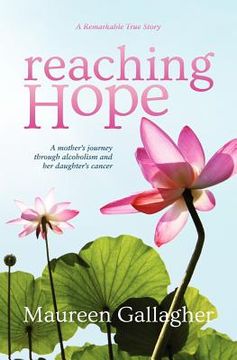 portada reaching hope: a mother's journey (en Inglés)