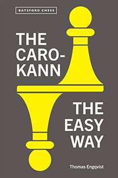 portada The Caro-Kann: The Easy way (en Inglés)