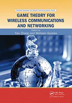 portada Game Theory for Wireless Communications and Networking: 18 (Wireless Networks and Mobile Communications) (in English)