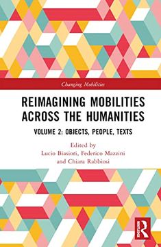 portada Reimagining Mobilities Across the Humanities (Changing Mobilities) (en Inglés)