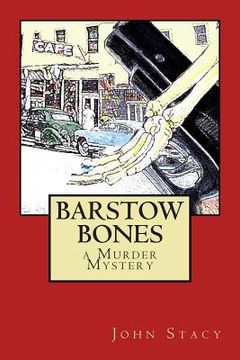 portada Barstow Bones (en Inglés)