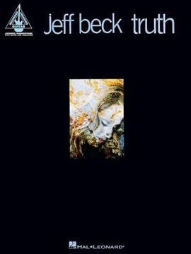 Jeff Beck: Truth (en Inglés)