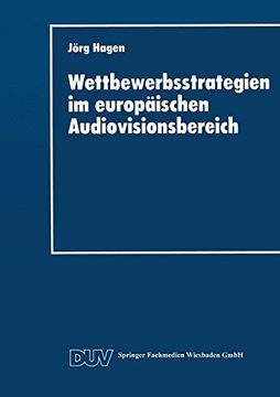 portada Wettbewerbsstrategien im Europäischen Audiovisionsbereich (DUV Wirtschaftswissenschaft)