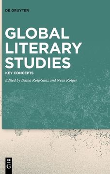 portada Global Literary Studies: Key Concepts 