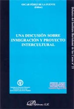 portada Una Discusión Sobre Inmigración Y Proyecto Intercultural (Debates de la UC3M)