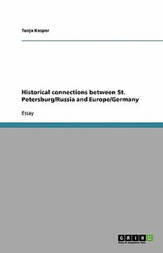 portada historical connections between st. petersburg/russia and europe/germany (en Inglés)