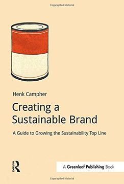 portada Creating a Sustainable Brand: A Guide to Growing the Sustainability Top Line (DoShorts)